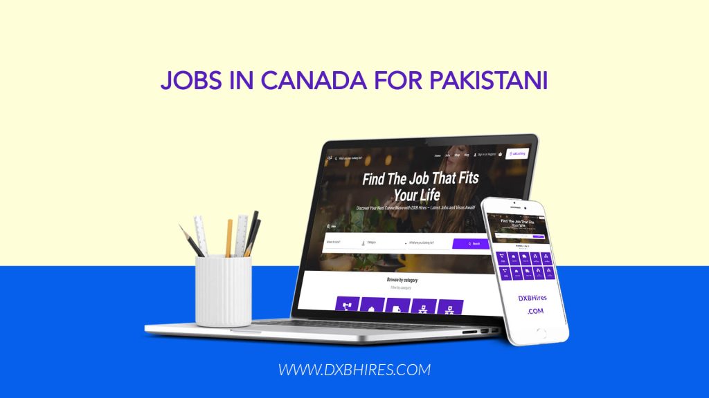 Jobs in Canada for Pakistani