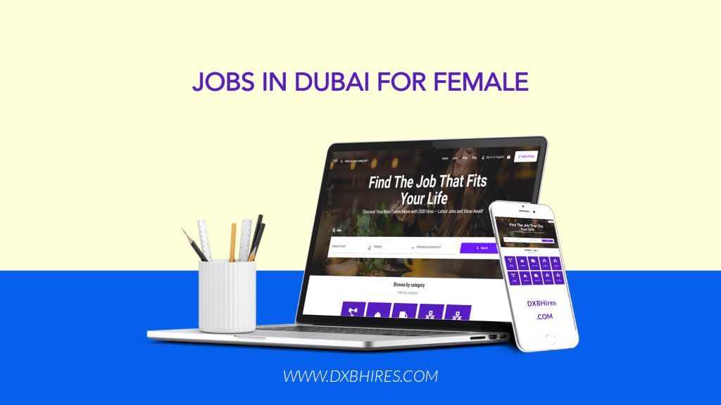 Jobs in Dubai for Female