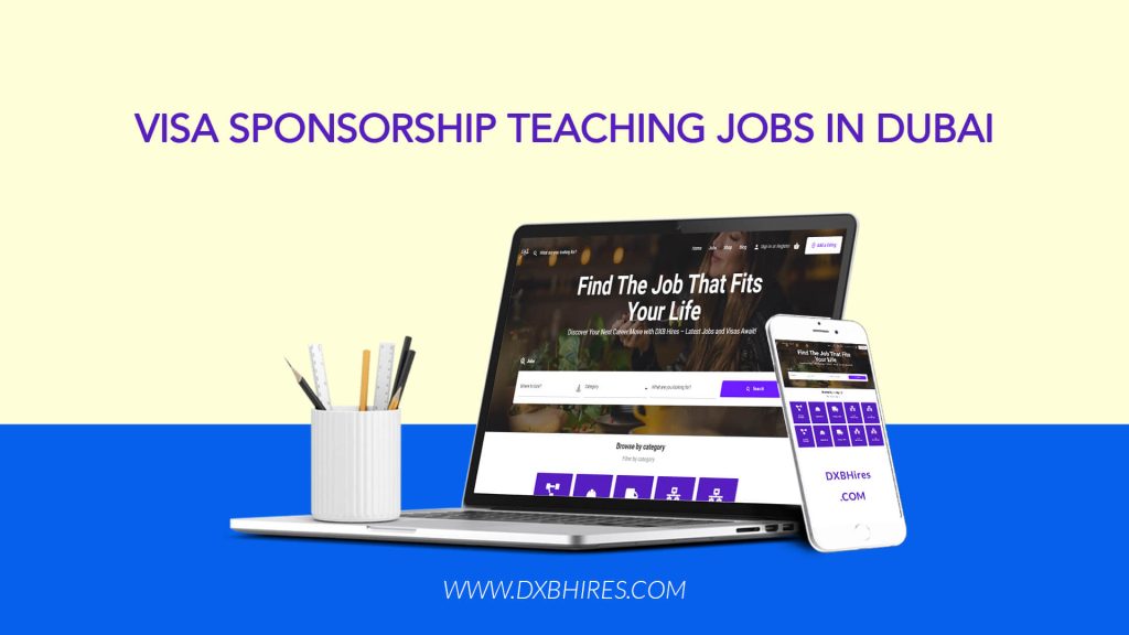 VISA Sponsorship Teaching Jobs in Dubai